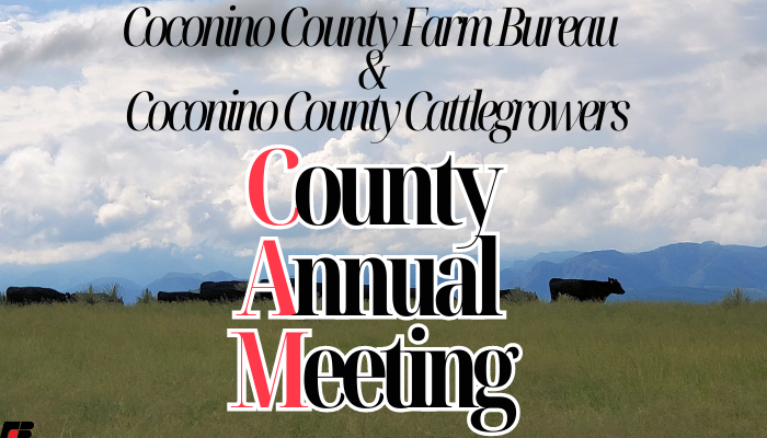 Coconino County Farm Bureau  &  Coconino County Cattlegrowers Annual Meeting 2023