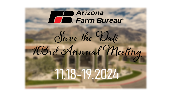 Arizona Farm Bureau Annual Meeting 2024