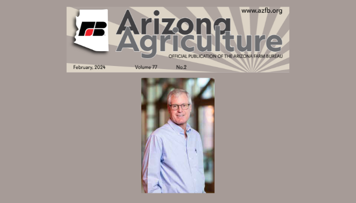 Arizona Agriculture February 2024