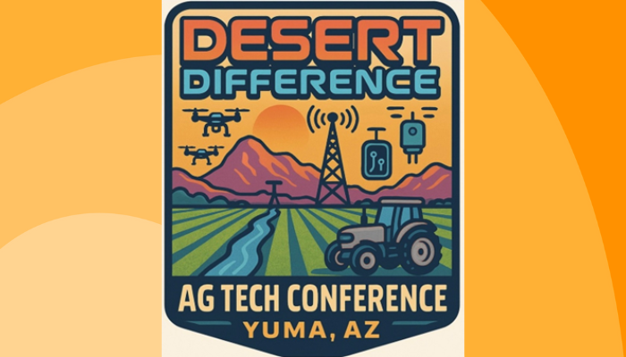REGISTER NOW! 2025 Desert Difference AgTech Conference
