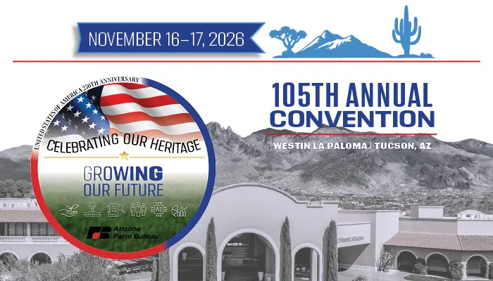 Arizona Farm Bureau 105th Annual Convention